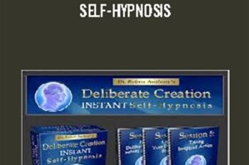 Deliberate Creation Instant Self-Hypnosis - Robert Anthony