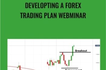 Developting a Forex Trading Plan Webminar - John Carter