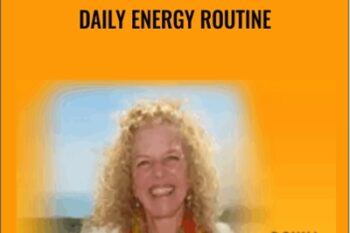 Daily Energy Routine - Donna Eden