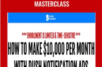 Push Notification Ads Masterclass - Duston Mcgroarty