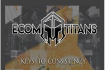 Keys to Consistency - Ecom Titans
