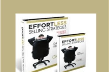 Effortless Selling Strategies - Dan Kennedy