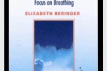 Embodied Learning: Focus on Breathing Audio Set - Elizabeth Beringer