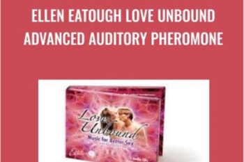 Love Unbound Advanced Auditory Pheromone - Ellen Eatough