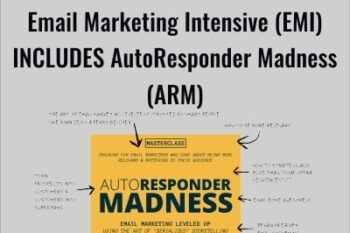 Email Marketing Intensive (EMI) - INCLUDES AutoResponder Madness