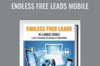 Endless Free Leads Mobile - Max Steingart