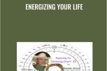 Energizing Your Life - Raymon Grace