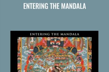 Entering The Mandala - Tom Kenyon