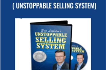 The Silver Protege Program ( Unstoppable Selling System) - Eric Lofholm