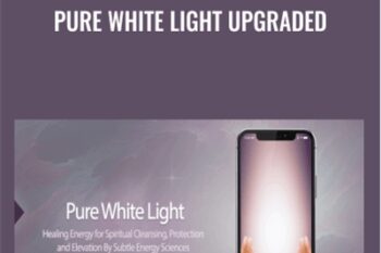 Pure White Light UPGRADED - Eric Thompson