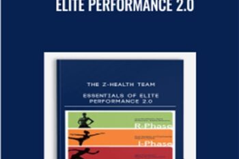 Essentials of Elite Performance 2.0 - The Z-Health Team