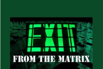 Exit From The Matrix - Jon Rappoport