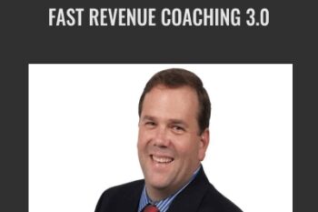 Fast Revenue Coaching 3.0 - Rob Goyette