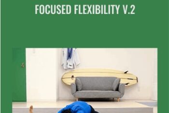 Focused Flexibility V.2 - GMB