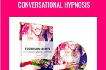 Forbidden Secrets of Conversational Hypnosis - David Snyder