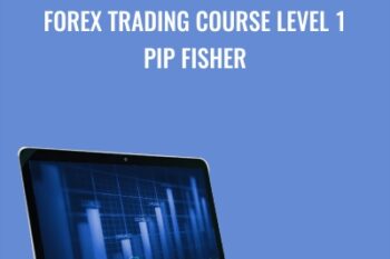 Forex Trading Course Level 1 - Pip Fisher