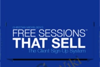 Free Sessions That Sell 10.0 - Christian Mickelsen