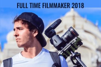 Full Time Filmmaker 2018 - Parker Walbeck