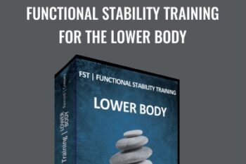 Functional Stability Training for the Lower Body - Mike Reinold and Eric Cressey