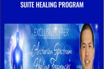 The Arcturian Spectrum Suite Healing Program - Gene Ang
