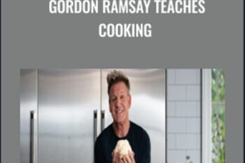 Gordon Ramsay Teaches Cooking - Gordon Ramsay