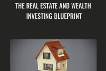 The Real Estate and Wealth Investing Blueprint - Graham Stephan
