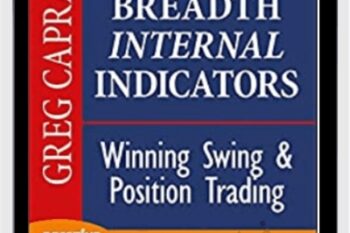 Breadth Internal Indicators for Winning Swing and Position Trading - Greg Capra