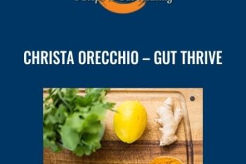 Gut Thrive - Christa Orecchio