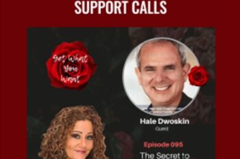 Mastering the Greatest Secret Support Calls - Hale Dwoskin