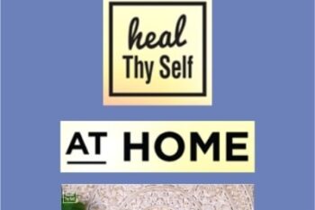 Heal Thy Self Home - Tyler Tolman