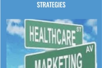 Healthcare Marketing Strategies - Stewart Gandolf and Lonnie Hirsch