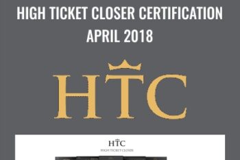 High Ticket Closer Certification April 2018 - Dan Lok