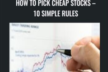 How To Pick Cheap Stocks -10 Simple Rules - Joe Marwood