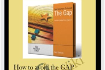 How to avoid the GAP - Dan Sullivan