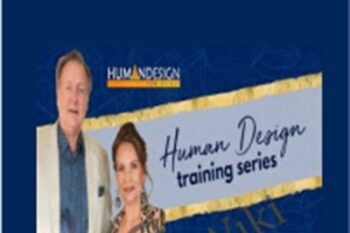 Human Design Training Series -Winter 2018 - Carola Eastwood and Chetan Parkyn