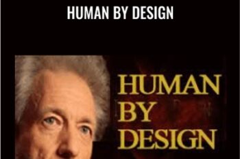 Human by Design - Gregg Braden