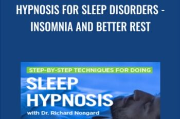 Hypnosis for Sleep Disorders -Insomnia And Better Rest - Richard Nongard