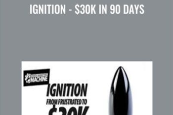 Ignition -$30k in 90 Days - Taki Moore