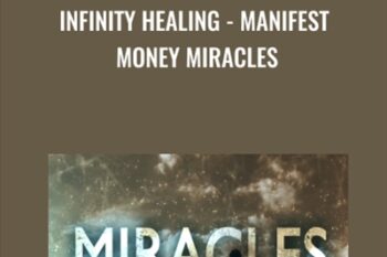 Infinity Healing -Manifest Money Miracles - Tarek Bibi