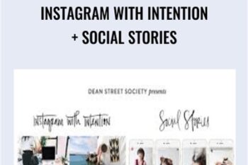 Instagram with Intention + Social Stories - Hilary Rushford