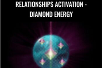 Diamond Consciousness in Relationships Activation - Diamond Energy and Jacqueline Joy