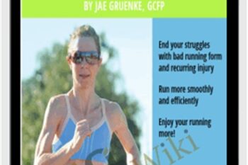 The Core Action Program Plus For Runners and Triathletes - Jae Gruenke