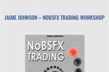NoBSFX Trading Workshop - Jaime Johnson