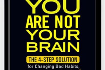 You Are Not Your Brain - Jeffrey M Schwartz