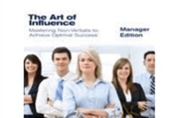 The Art Of Influence-Mastering Non Verbals - Joe Navarro