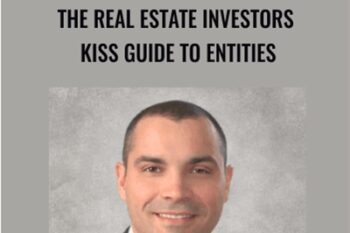 The Real Estate Investors KISS Guide To Entities - John Hyre