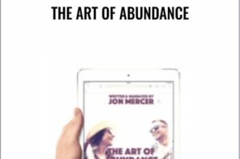 The Art of Abundance - Jon Mercer