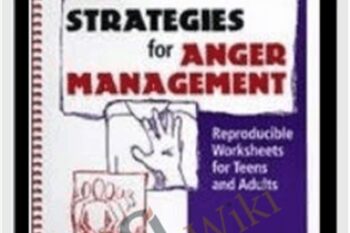 Strategies for Anger Management: Reproducible Worksheets for Teens and Adults - Kerry Moles