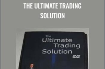 The Ultimate Trading Solution - Kim Reilly