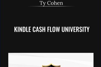 Kindle Cash Flow University 2.0 - Ty Cohen